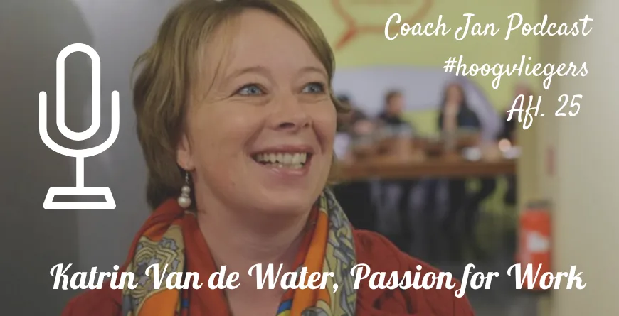 Hoes van aflevering 25 met Katrin Van de Water